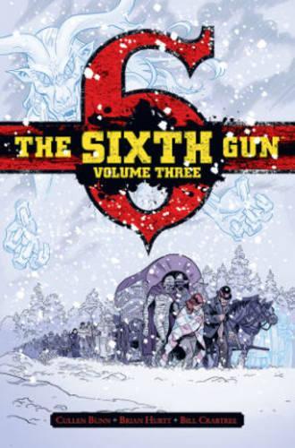 Бумажная книга «The Sixth Gun Deluxe Edition Volume 3», автор Каллен Банн - фото №1