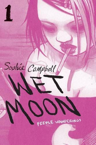 Паперова книга «Wet Moon Book 1: Feeble Wanderings (New Edition)», автор Софі Кемпбелл - фото №1