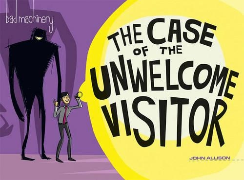 Паперова книга «Bad Machinery Volume 6: The Case of the Unwelcome Visitor», автор Джон Еллісон - фото №1