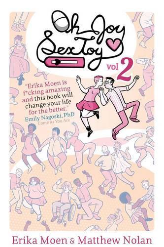 Паперова книга «Oh Joy Sex Toy Volume 2», авторів Еріка Моен, Метью Нолан - фото №1