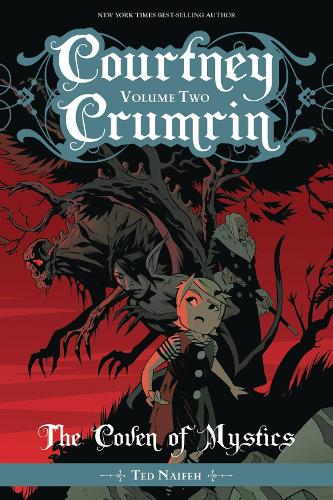 Бумажная книга «Courtney Crumrin, Vol 2: The Coven of Mystics, Softcover Edition», автор Тед Найфех - фото №1