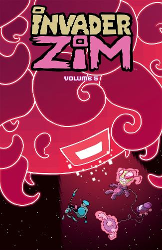Паперова книга «Invader Zim Vol. 5», авторів Дейв Кросланд, Ерік Трухарт, Джонен Васкес - фото №1