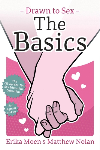 Паперова книга «Drawn to Sex: The Basics», авторів Еріка Моен, Хіденори Кусака, Метью Нолан - фото №1