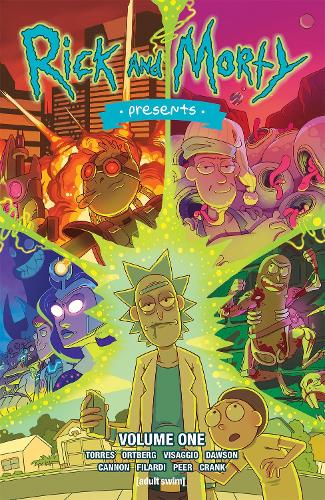 Бумажная книга «Rick And Morty Presents Vol. 1», авторов Дэниел Мэллори Ортберг, Дж. Торрес, Магдалена Висаджио - фото №1