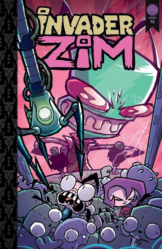 Бумажная книга «Invader Zim Vol. 4: Deluxe Edition», авторов Эрик Трухарт, Сэм Логан - фото №1