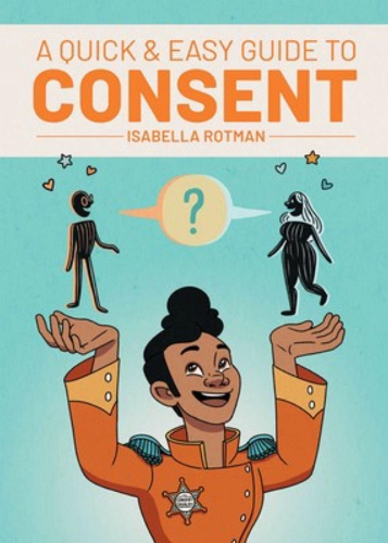 Бумажная книга «A Quick & Easy Guide to Consent», автор Изабелла Ротман - фото №1