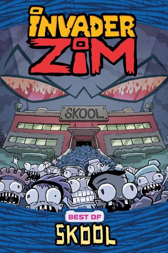 Паперова книга «Invader Zim Best Of Skool», авторів Аарон Алексович, Ерік Трухарт - фото №1