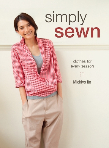 Паперова книга «Simply Sewn: Clothes for Every Season», автор Мічіо Іто - фото №1