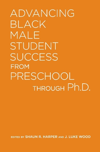 Бумажная книга «Advancing Black Male Student Success From Preschool Through Ph.D.» - фото №1
