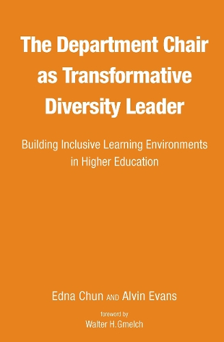 Бумажная книга «The Department Chair as Transformative Diversity Leader: Building Inclusive Learning Environments in Higher Education», авторов Элвин Эванс, Эдна Чун - фото №1
