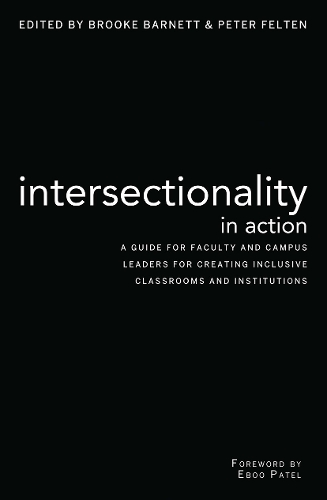 Паперова книга «Intersectionality in Action: A Guide for Faculty and Campus Leaders for Creating Inclusive Classrooms and Institutions» - фото №1