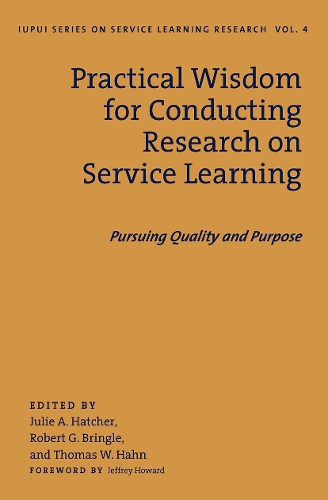 Бумажная книга «Practical Wisdom for Conducting Research on Service Learning: Pursuing Quality and Purpose» - фото №1