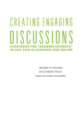 Бумажная книга «Creating Engaging Discussions: Strategies for "Avoiding Crickets" in Any Size Classroom and Online», авторов Дженнифер Х. Херман, Линда Б. Нильсон - фото №1