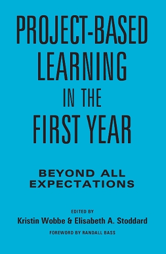 Паперова книга «Project-Based Learning in the First Year: Beyond All Expectations» - фото №1