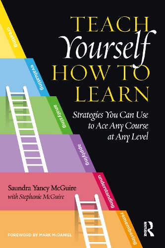 Паперова книга «Teach Yourself How to Learn: Strategies You Can Use to Ace Any Course at Any Level», автор Сондра Янсі Макгуайр - фото №1