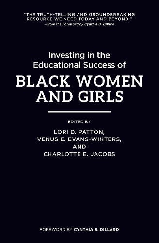 Бумажная книга «Investing in the Educational Success of Black Women and Girls» - фото №1