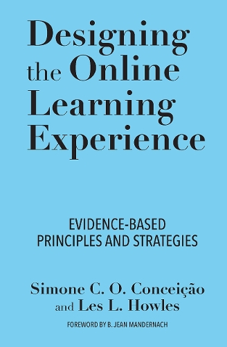 Бумажная книга «Designing the Online Learning Experience: Evidence-Based Principles and Strategies», авторов Лес Хаулз, Симона К. О. Консейсау - фото №1