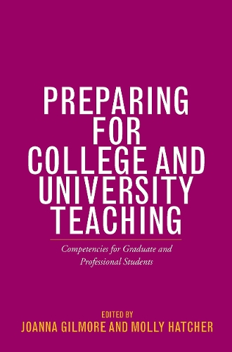 Паперова книга «Preparing for College and University Teaching: Competencies for Graduate and Professional Students» - фото №1
