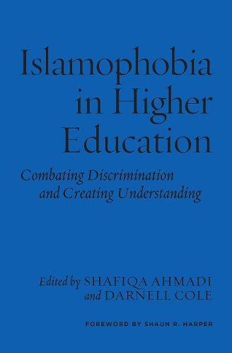 Бумажная книга «Islamophobia in Higher Education: Combating Discrimination and Creating Understanding» - фото №1