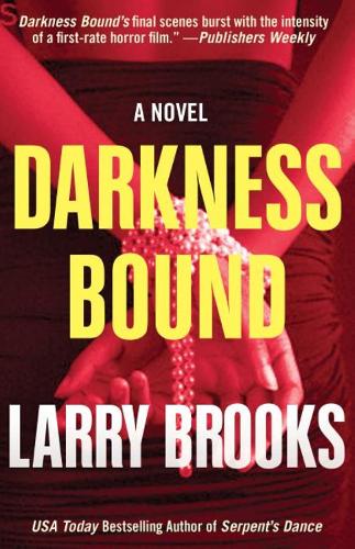 Бумажная книга «Darkness Bound», автор Ларри Брукс - фото №1