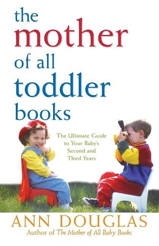 Бумажная книга «The Mother of All Toddler Books», автор Энн Дуглас - фото №1