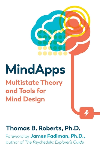 Бумажная книга «Mindapps: Multistate Theory and Tools for Mind Design », автор Томас Робертс - фото №1