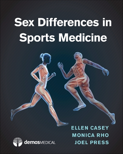 Бумажная книга «Sex Differences in Sports Medicine», авторов Эллен Кейси, Джоэл Пресс, Моника Ро - фото №1