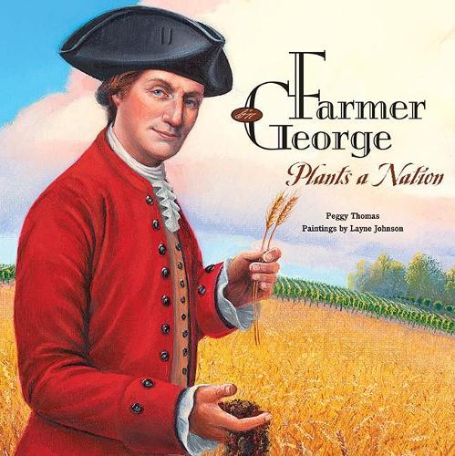 Паперова книга «Farmer George Plants a Nation», автор Пеггі Томас - фото №1