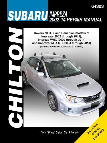 Бумажная книга «Subaru Impreza & WRX (Chilton): Chilton», автор Haynes Publishing - фото №1