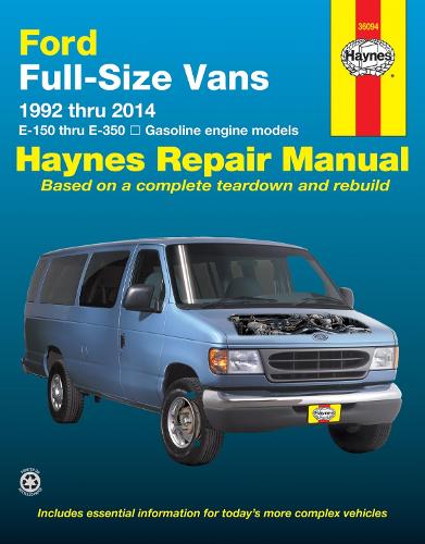 Бумажная книга «Ford full-size E-150-E-350 petrol vans (1992-2014) Haynes Repair Manual (USA): 1992 to 2014», автор Haynes Publishing - фото №1
