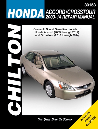 Паперова книга «Honda Accord/Crosstour (Chilton): 2003-14», автор Haynes Publishing - фото №1