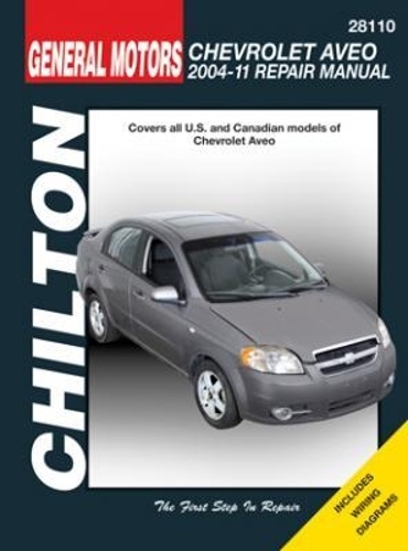 Бумажная книга «Chevrolet Aveo (Chilton): 2004-2011», автор Haynes Publishing - фото №1