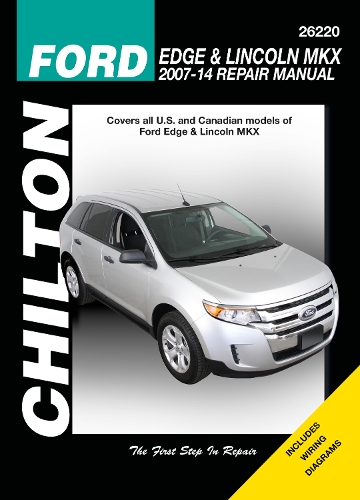 Бумажная книга «Ford Edge & Lincoln MKX (Chilton): 2007-2014», автор Haynes Publishing - фото №1