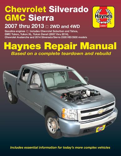 Бумажная книга «Chevrolet Silverado & GMC Sierra 1500 & Avalanche», автор Haynes Publishing - фото №1