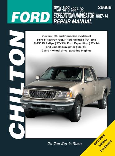 Бумажная книга «Ford F-150 ('97-'03), Expedition & Navigator Pick-Ups (Chilton)», автор Haynes Publishing - фото №1