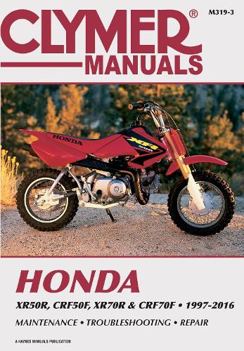 Бумажная книга «Honda XR/CRF 70 & XR/CRF70 Series Motorcycle (1997-2009)», автор Haynes Publishing - фото №1