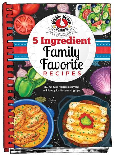 Бумажная книга «5 Ingredient Family Favorite Recipes», автор Gooseberry Patch - фото №1