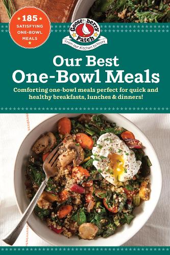 Бумажная книга «Our Best One Bowl Meals», автор Gooseberry Patch - фото №1