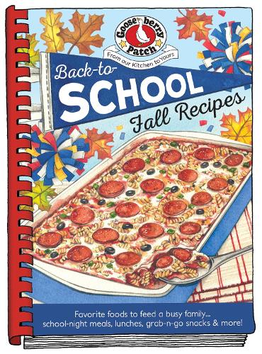 Бумажная книга «Back-To-School Fall Recipes», автор Gooseberry Patch - фото №1