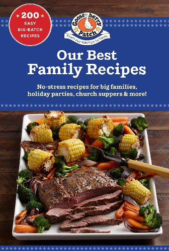 Бумажная книга «Our Best Family Recipes», автор Gooseberry Patch - фото №1