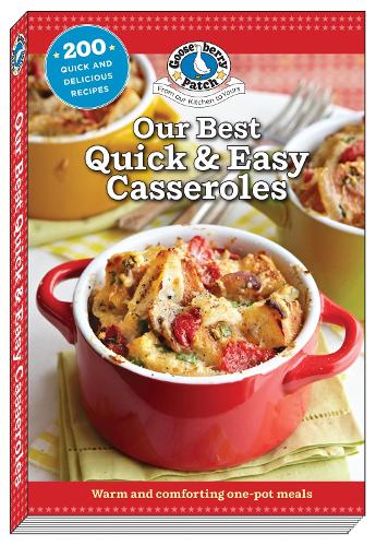 Бумажная книга «Our Best Quick & Easy Casseroles», автор Gooseberry Patch - фото №1