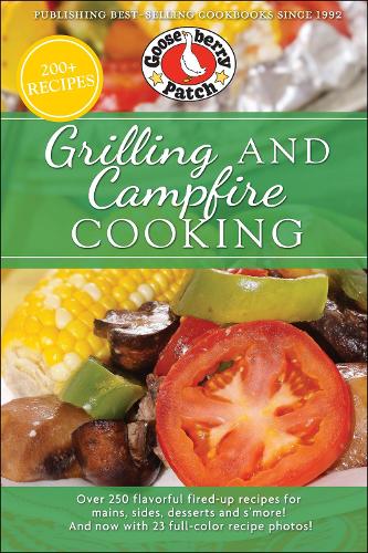 Бумажная книга «Grilling and Campfire Cooking», автор Gooseberry Patch - фото №1