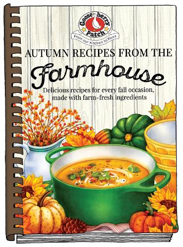 Бумажная книга «Autumn Recipes from the Farmhouse», автор Gooseberry Patch - фото №1