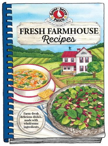 Бумажная книга «Fresh Farmhouse Recipes», автор Gooseberry Patch - фото №1