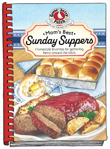 Бумажная книга «Mom's Best Sunday Suppers», автор Gooseberry Patch - фото №1