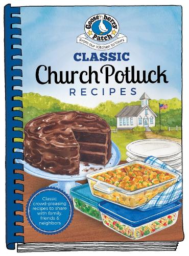 Бумажная книга «Classic Church Potluck Recipes», автор Gooseberry Patch - фото №1