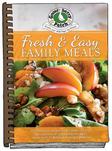 Бумажная книга «Fresh & Easy Family Meals», автор Gooseberry Patch - фото №1