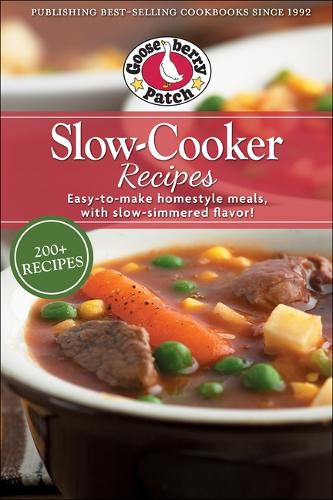 [object Object] «Slow-Cooker Recipes: Easy-To-Make Homestyle Meals with Slow-Simmered Flavor!», автор Gooseberry Patch - фото №1