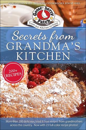 Бумажная книга «Secrets from Grandmas Kitchen», автор Gooseberry Patch - фото №1