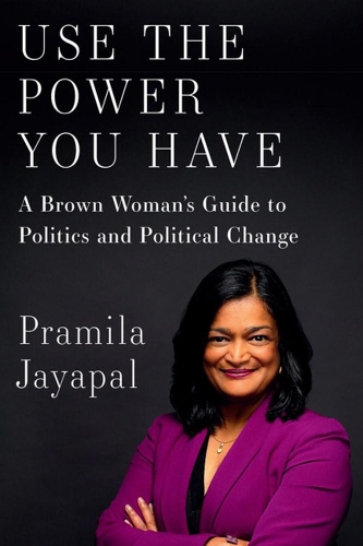Бумажная книга «Use The Power You Have», автор Прамила Джаяпал - фото №1